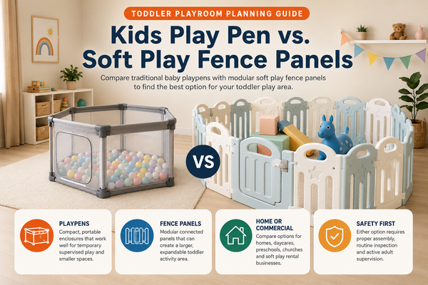 Kids Play Pen vs Soft Play Fence